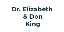 Dr. Elizabeth & Don King
